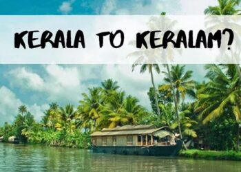 The Union Cabinet approves proposal to rename Kerala as ‘Keralam’